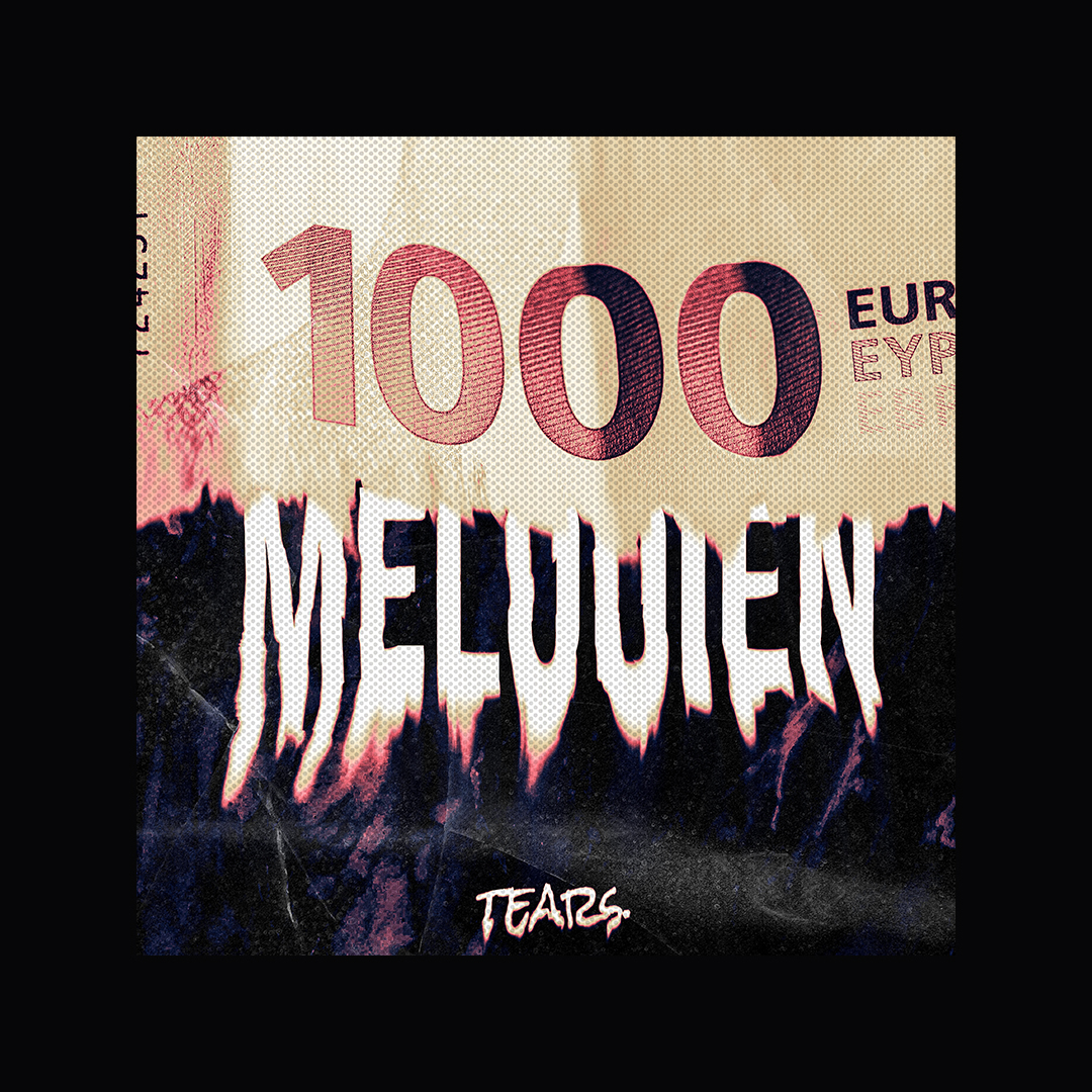 a cover art showing a the word "melodien", "tears" and 1000 euro